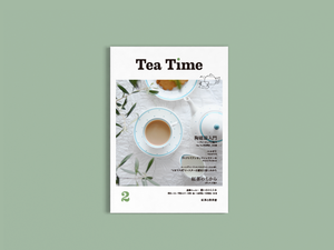 「Tea Time」vol.2
